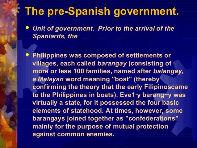  Evolution Of Philippine Government From Pre Spanish To Spanish Period History 2019 01 25