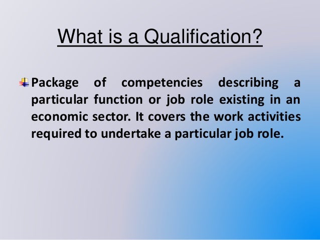what are qualifications