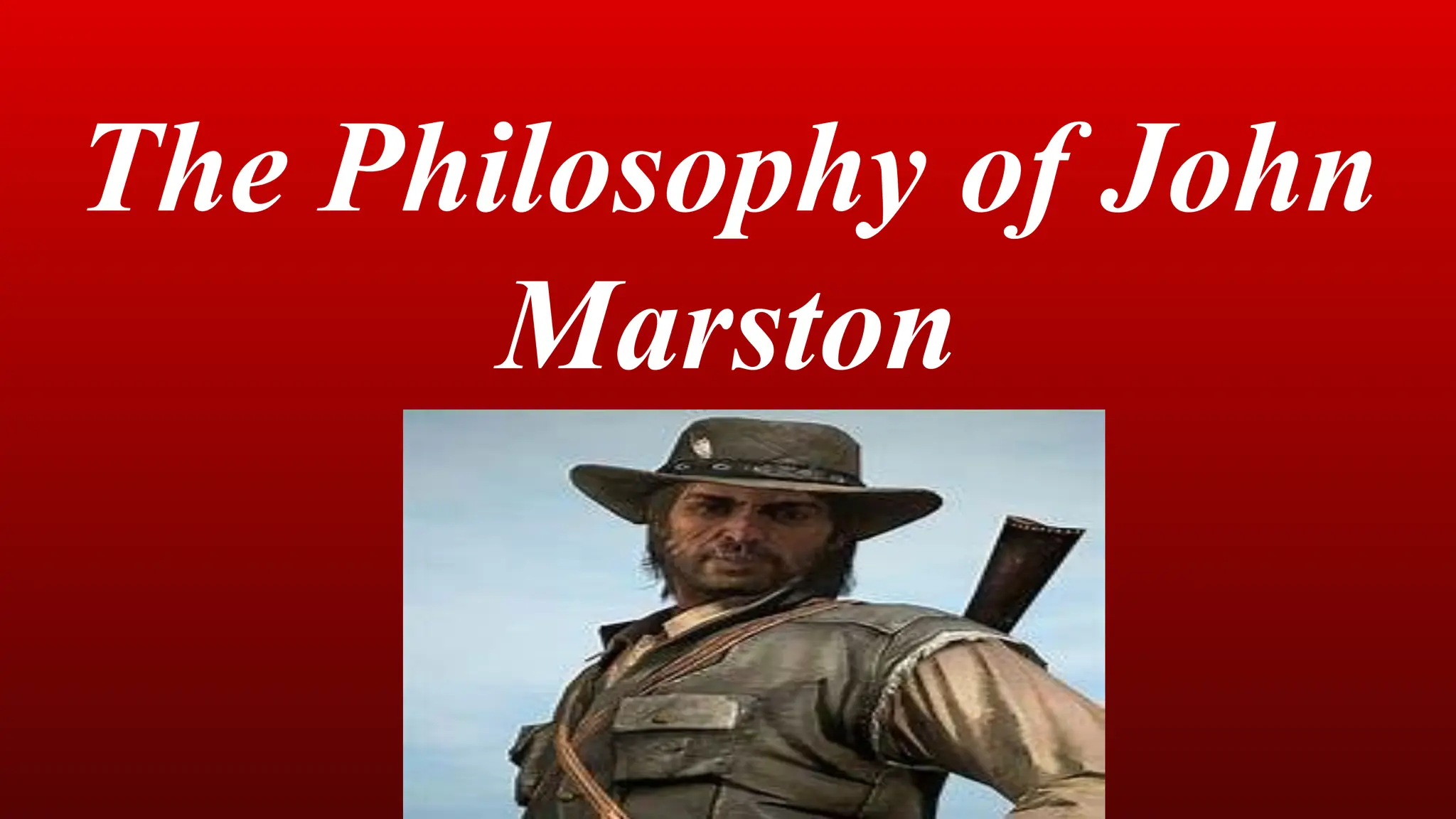 The Redemption of Redemption: John Marston's Philosophy of