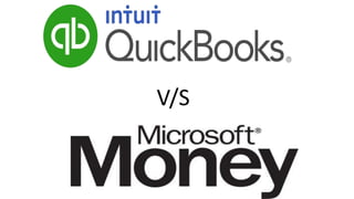 Could anything go
wrong for Intuit now
that it has beaten out
Microsoft?
 