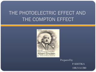 The photoelectric effect and compton effect | PDF