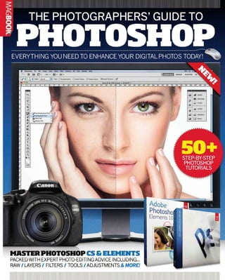 The photographer's guide to photoshop 4th edition, 2013