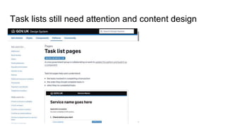Task lists still need attention and content design
 