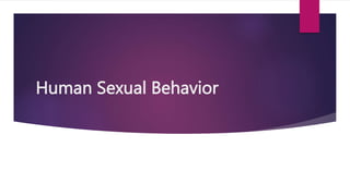 Human Sexual Behavior
 