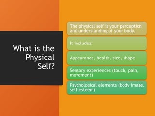 The_Physical_Self_Presentation for Understanding the Self.pptx