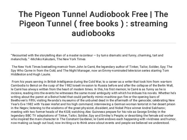 John Le Carre The Pigeon Tunnel