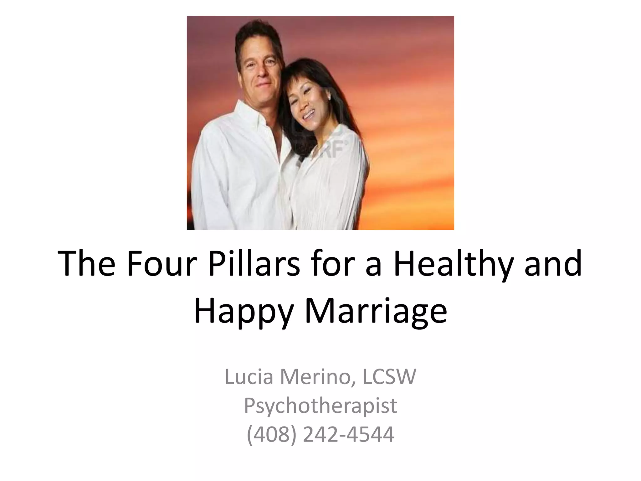 The pillars of a healthy and happy marriage PPT