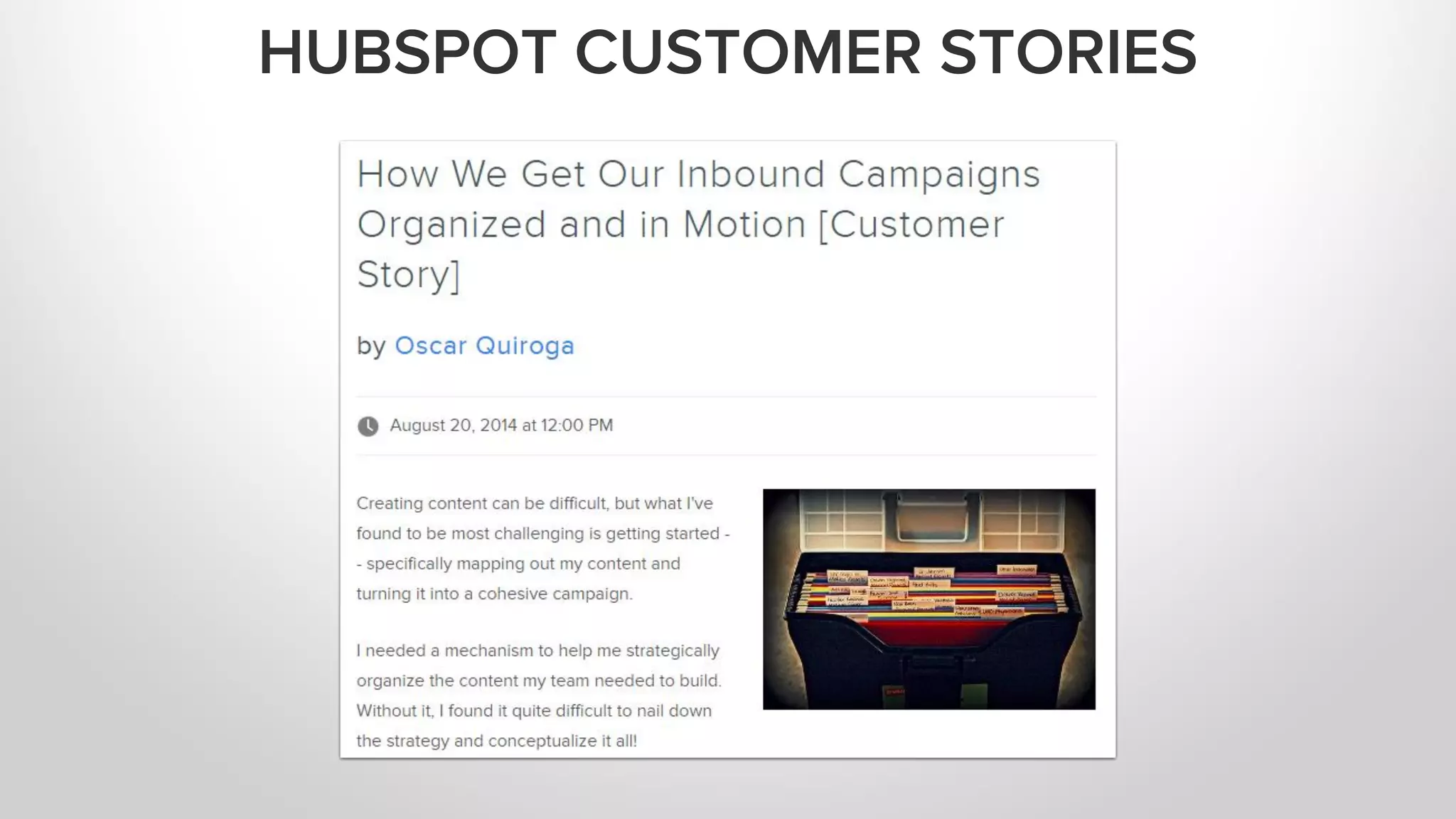 HUBSPOT CUSTOMER STORIES
 