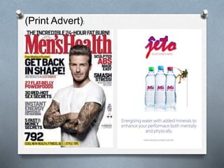 (Print Advert):
 