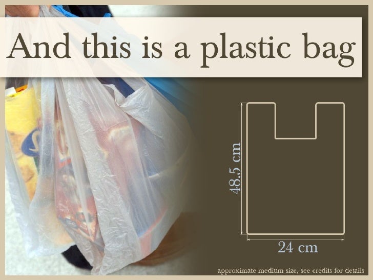 The Plastic Bag Story