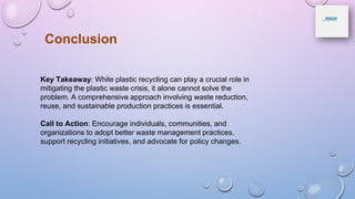 Problem Solving Task For Recycle The Plastic Waste Crisis-Can Recycling Really Solve the Problem.pdf
