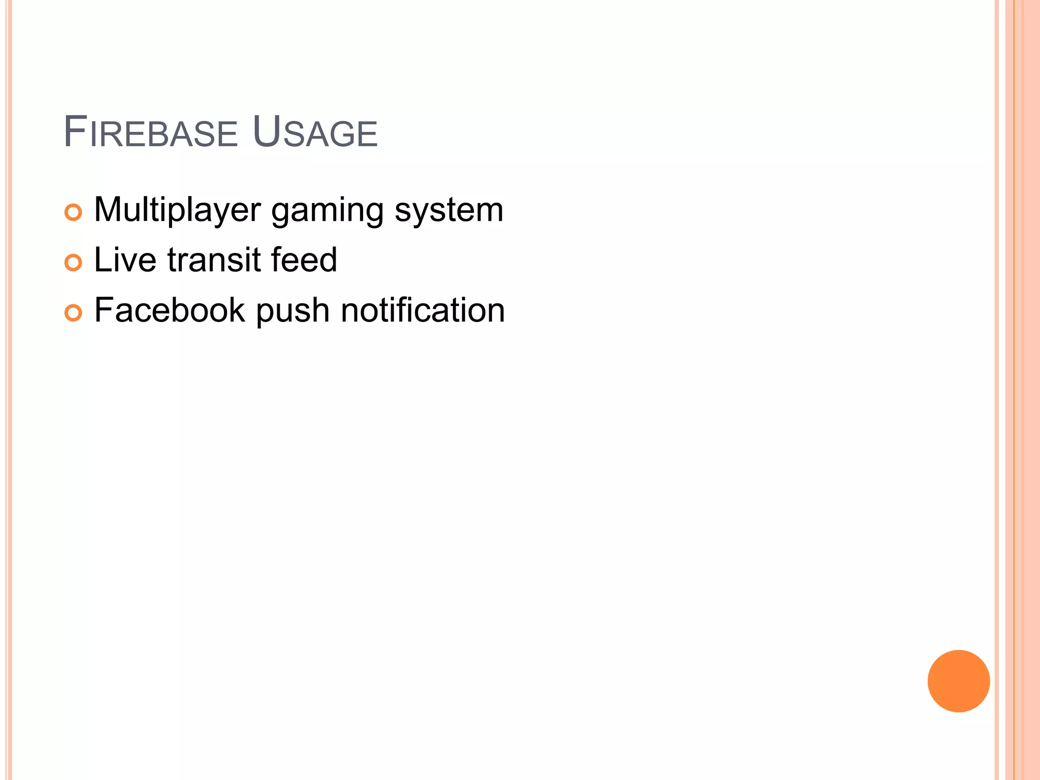 The platform (firebase) | PPT