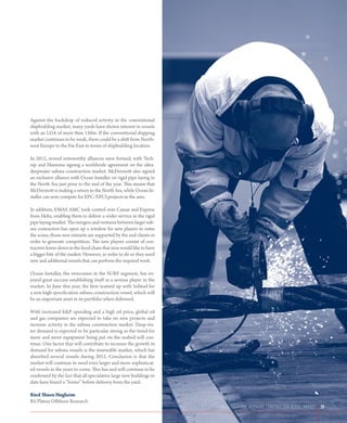 Against the backdrop of reduced activity in the conventional
shipbuilding market, many yards have shown interest in vessels
with an LOA of more than 150m. If the conventional shipping
market continues to be weak, there could be a shift from North-
west Europe to the Far East in terms of shipbuilding location.

In 2012, several noteworthy alliances were formed, with Tech-
nip and Heerema signing a worldwide agreement on the ultra-
deepwater subsea construction market. McDermott also signed
an exclusive alliance with Ocean Installer on rigid pipe laying in
the North Sea just prior to the end of the year. This means that
McDermott is making a return to the North Sea, while Ocean In-
staller can now compete for EPC/EPCI projects in the area.

In addition, EMAS AMC took control over Caesar and Express
from Helix, enabling them to deliver a wider service in the rigid
pipe laying market. The mergers and ventures between larger sub-
sea contractors has open up a window for new players to enter
the scene, those new entrants are supported by the end clients in
order to generate competition. The new players consist of con-
tractors lower down in the food chain that now would like to have
a bigger bite of the market. However, in order to do so they need
new and additional vessels that can perform the required work.

Ocean Installer, the newcomer in the SURF segment, has en-
joyed great success establishing itself as a serious player in the
market. In June this year, the firm teamed up with Solstad for
a new high-specification subsea construction vessel, which will
be an important asset in its portfolio when delivered.

With increased EP spending and a high oil price, global oil
and gas companies are expected to take on new projects and
increase activity in the subsea construction market. Deep-wa-
ter demand is expected to be particular strong as the trend for
more and more equipment being put on the seabed will con-
tinue. One factor that will contribute to increase the growth in
demand for subsea vessels is the renewable market, which has
absorbed several vessels during 2012. Conclusion is that the
market will continue to need even larger and more sophisticat-
ed vessels in the years to come. This has and will continue to be
confirmed by the fact that all speculative large new buildings to
date have found a “home” before delivery from the yard.

Bård Thuen Høgheim
RS Platou Offshore Research
                                                                     the offshore construction vessel market   39
 