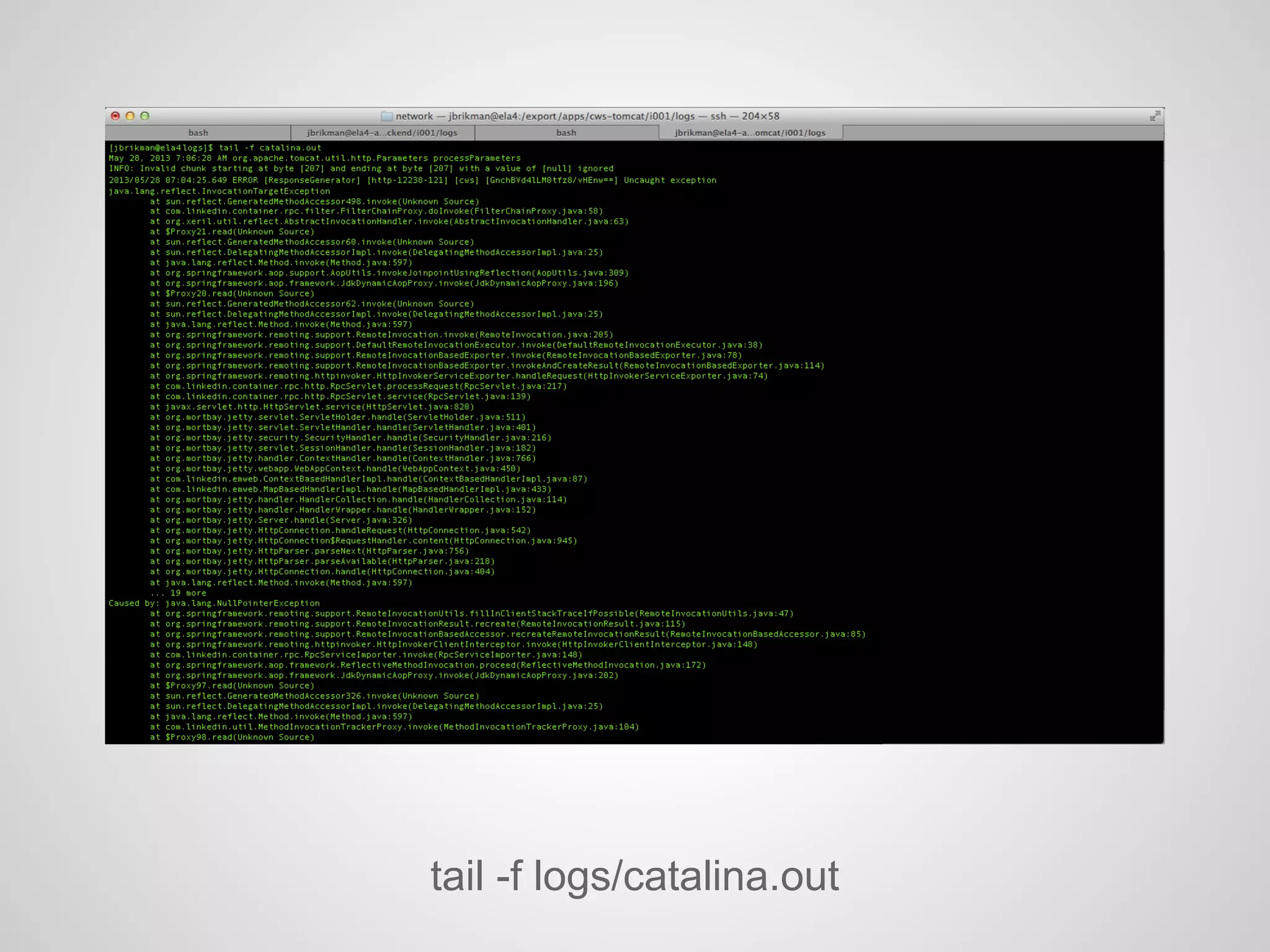 tail -f logs/catalina.out
 