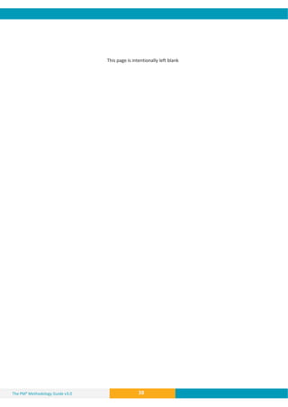 The PM² Methodology Guide v3.0 38
This page is intentionally left blank
 