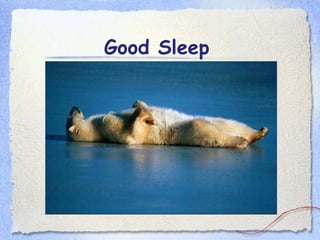 Good Sleep   