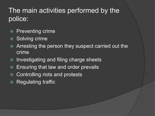 Police Action Includes The police | PPTX