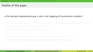 Introduction Background Context: Timeline Data Hypotheses Results Conclusion References
Outline of this paper
Do electoral...