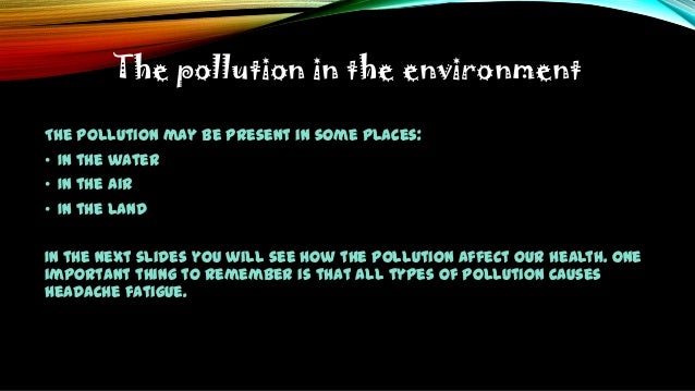 How the Pollution affect the health