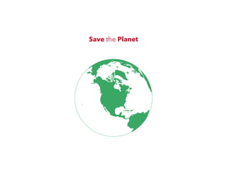 Save the Planet
 