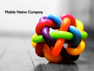 Mobile Native Company
 