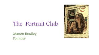The Portrait Club
