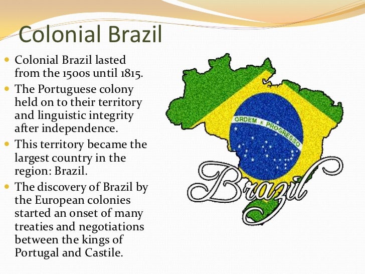 Which European country colonized Brazil?