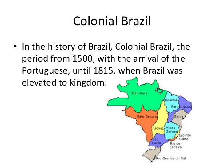 History of Colonial Brazil