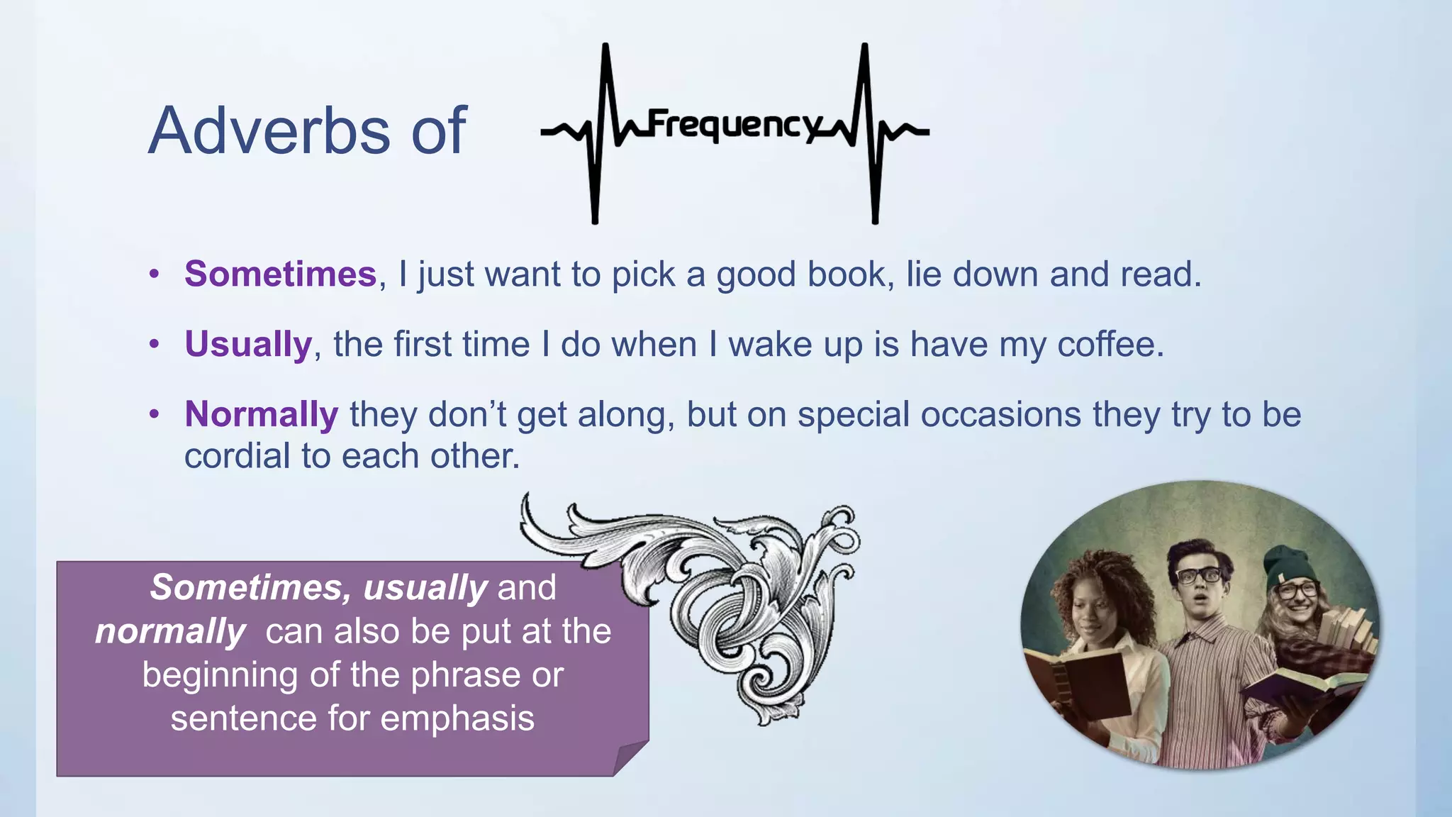 The position of adverbs and adverbial phrases | PPTX