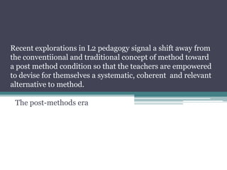 The post method era | PPTX
