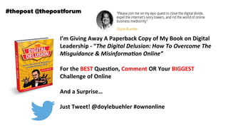How To Monetise Your Brand Value Online - The Post Forum Marketing Conference By Doyle Buehler