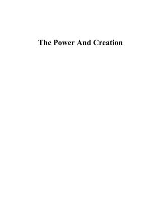 The Power And Creation
 