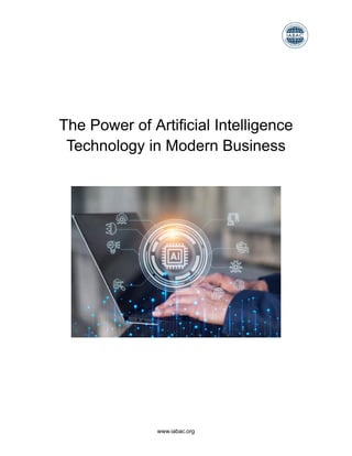 The Power of Artificial Intelligence Technology in Modern Business | PDF