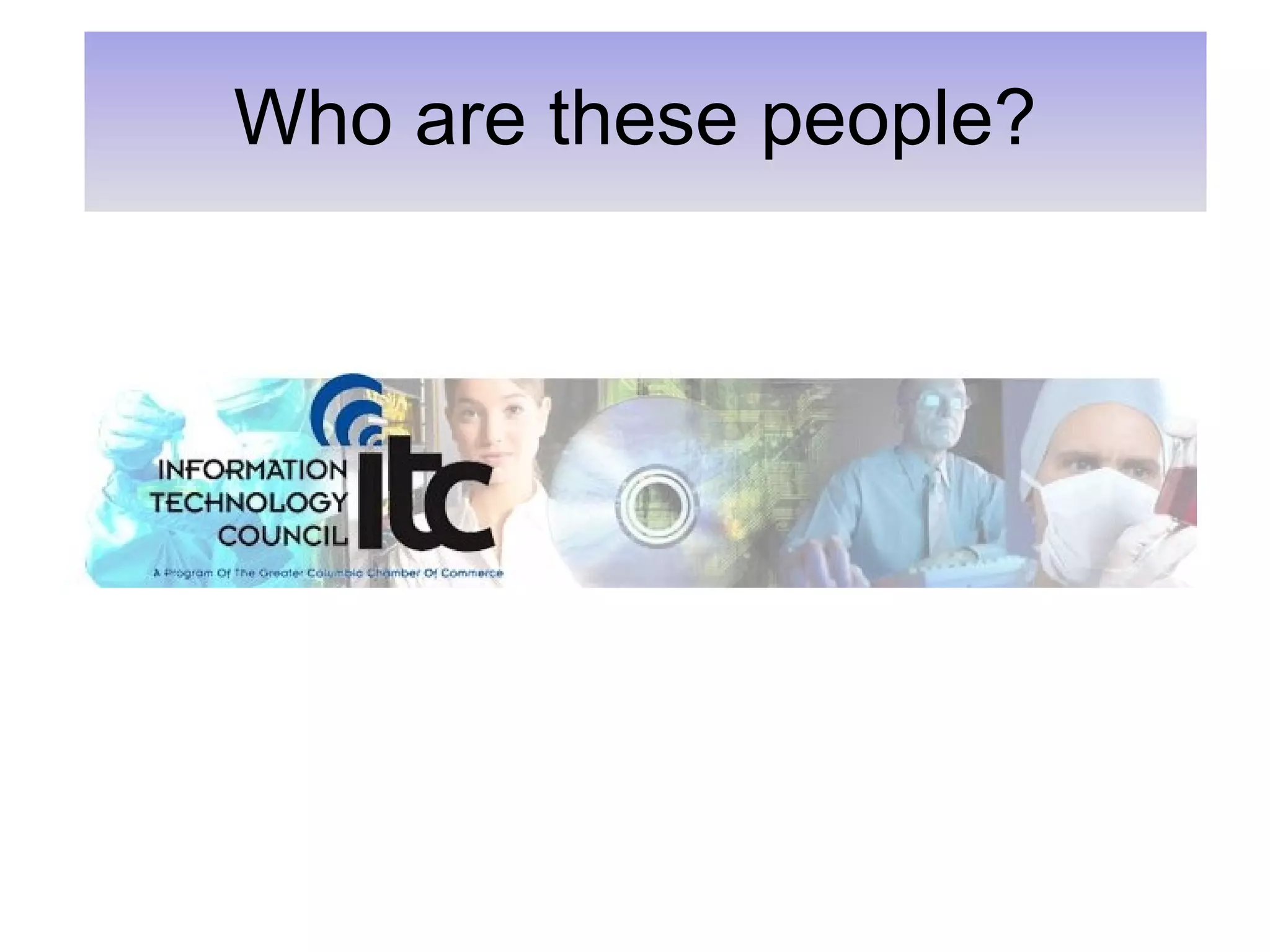 Who are these people? 