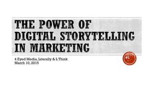 The Power of Digital Storytelling in Marketing | PPT
