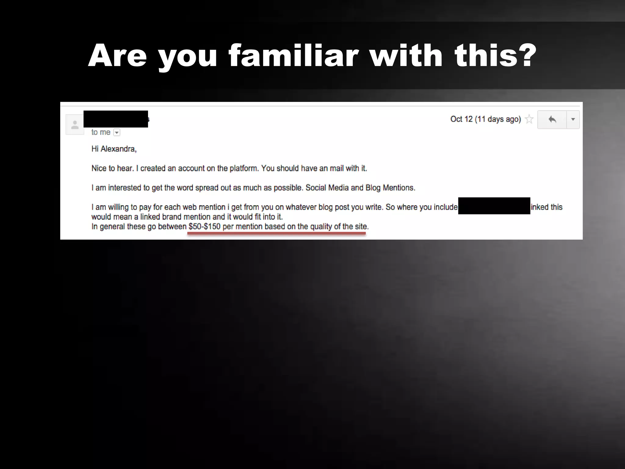 Are you familiar with this?
 