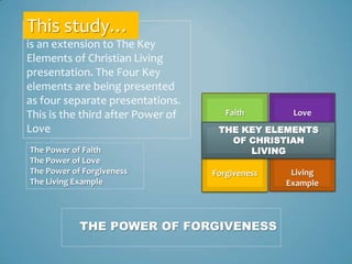 The Power of Forgiveness | PPTX
