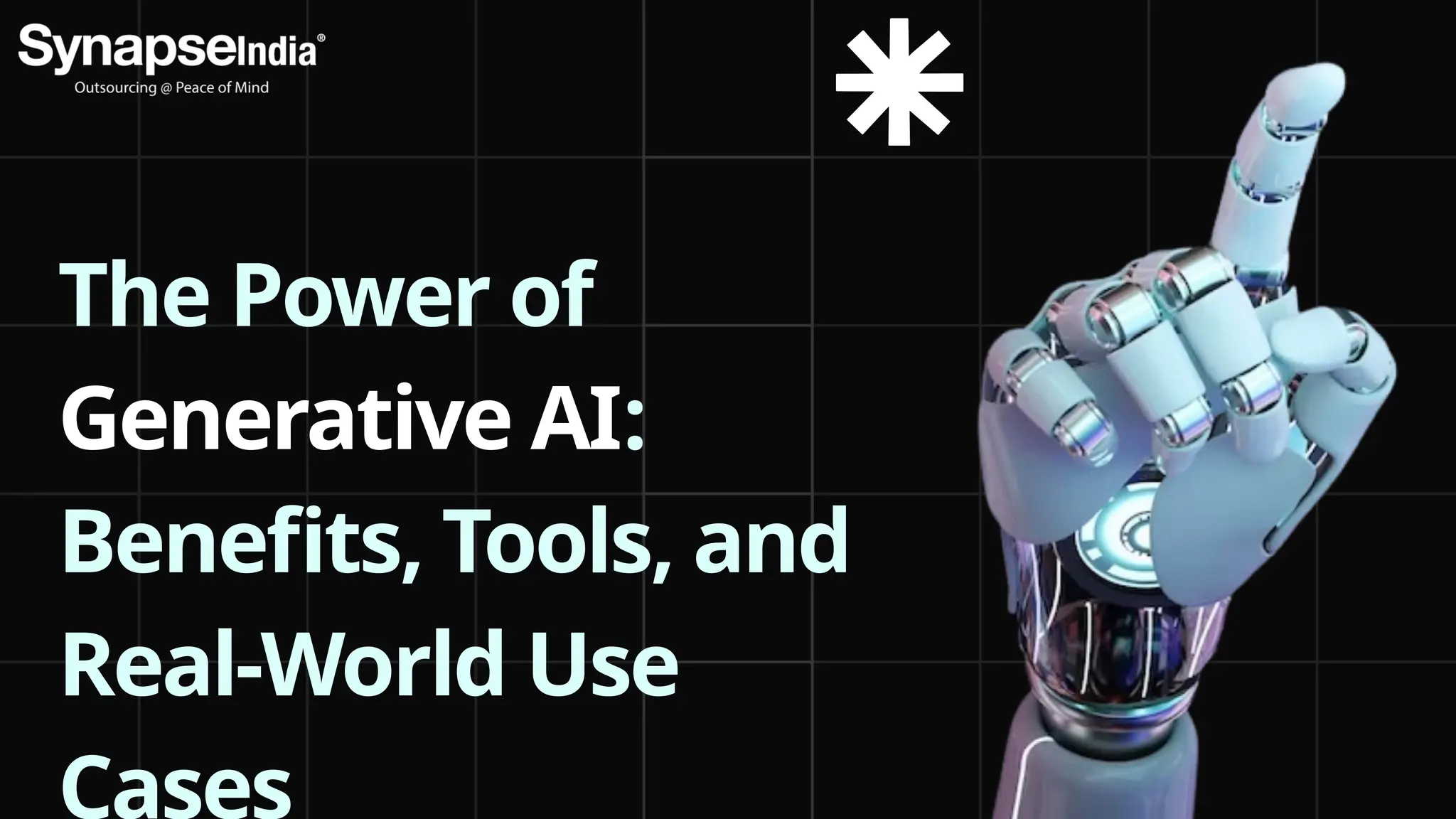 The Power of
Generative AI:
Benefits, Tools, and
Real-World Use
Cases
 