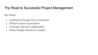 The Power of Google Drive in Project Management.pptx