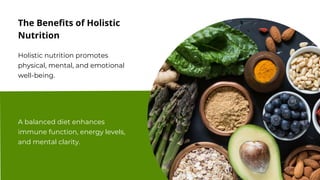 The Power of Holistic Nutrition Nourishing Your Body and Connecting ...