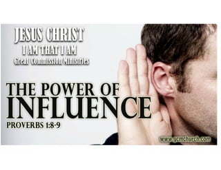 The power of influence