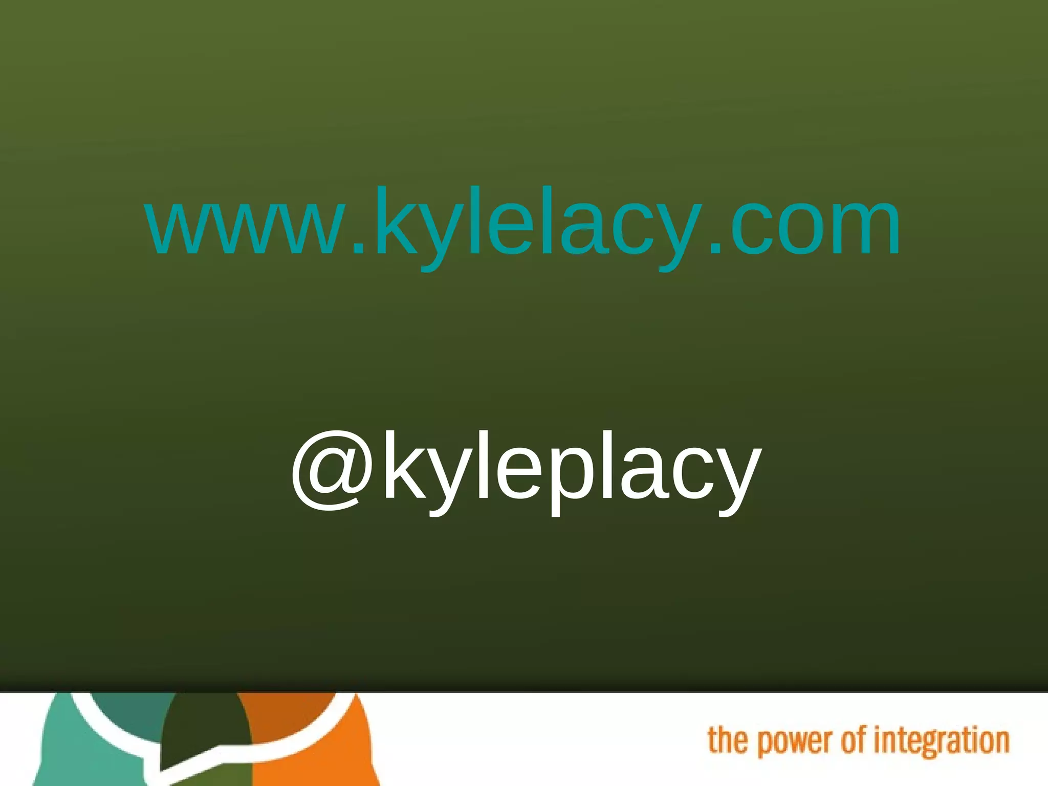 www.kylelacy.com @kyleplacy 