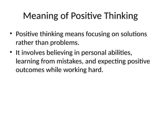 Working Positive Thinking The_Power_of_Positive_Thinking_Refined.pptx