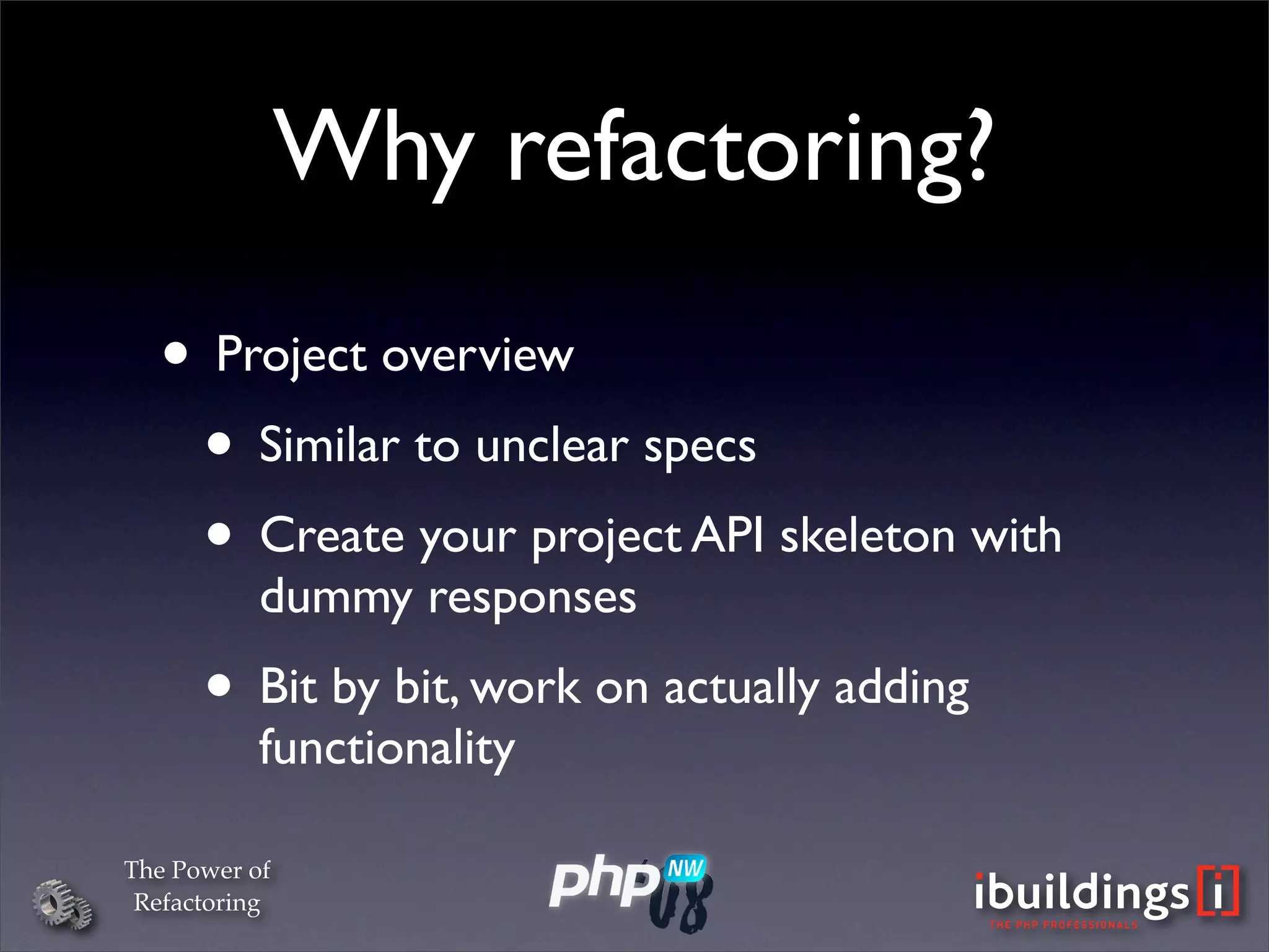 The Power Of Refactoring (PHPNW)