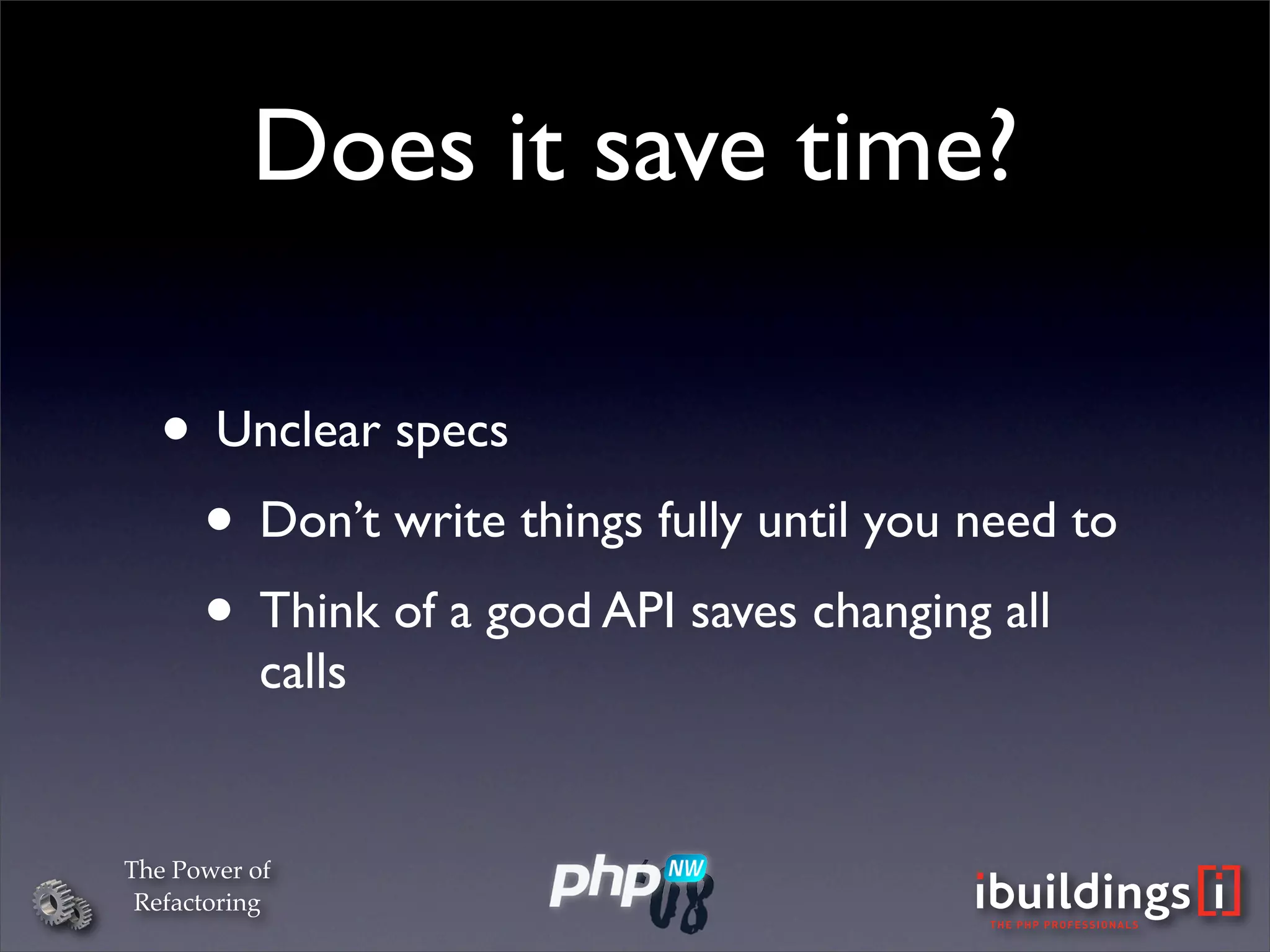 The Power Of Refactoring (PHPNW)
