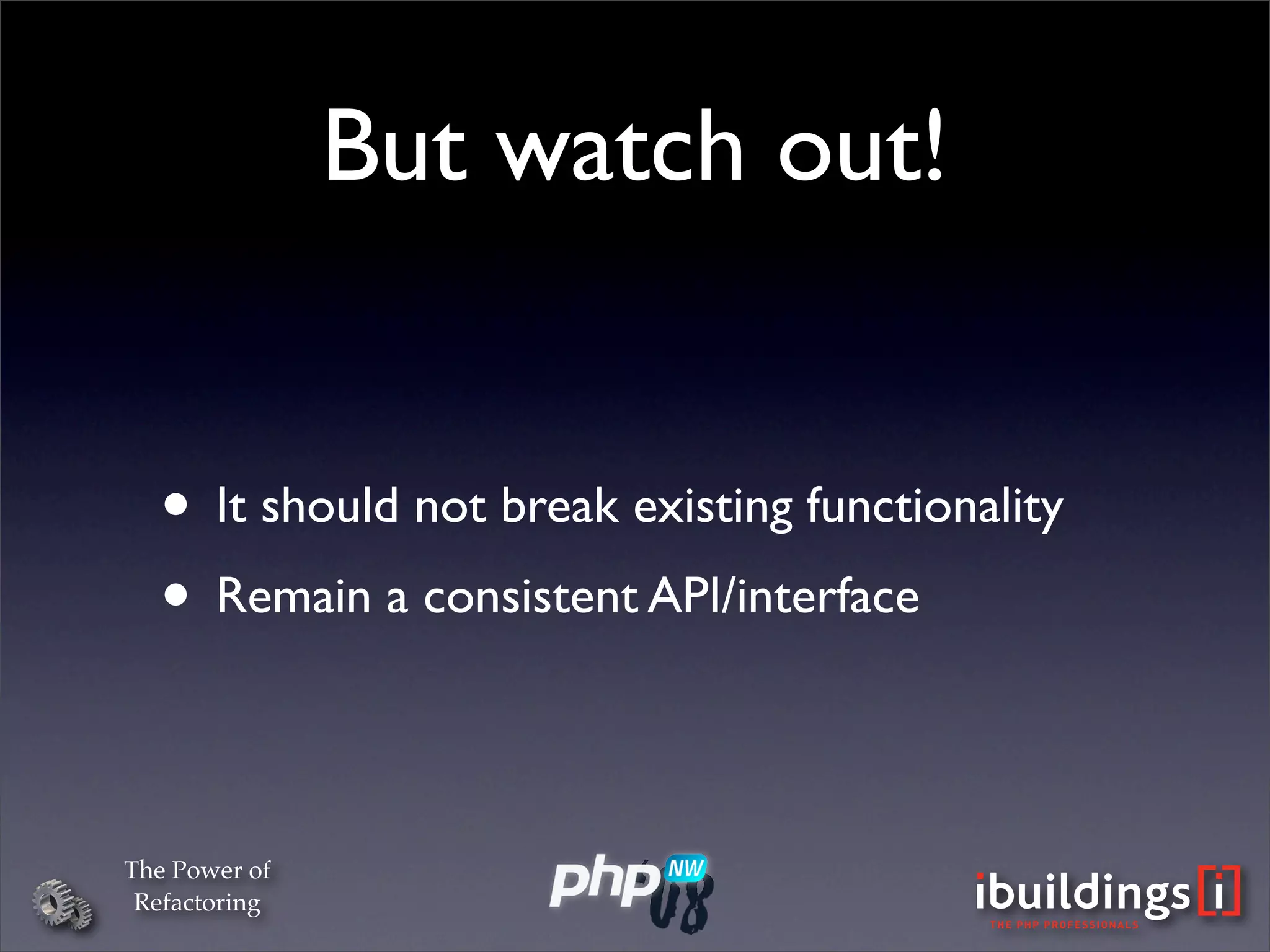 The Power Of Refactoring (PHPNW)