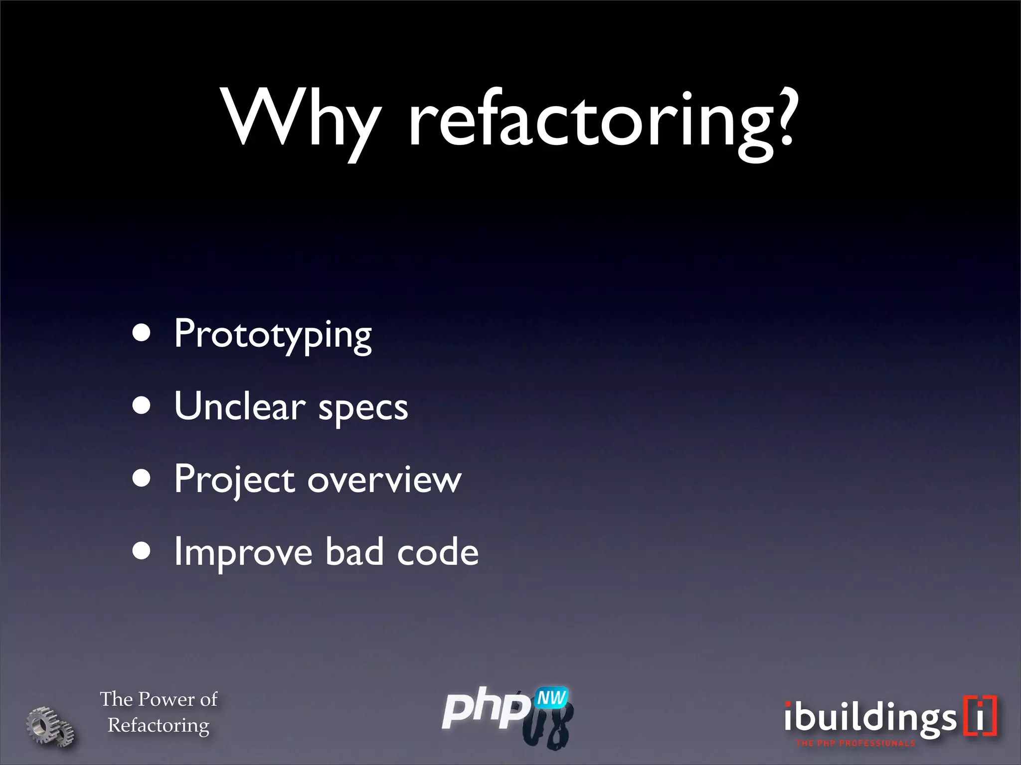 The Power Of Refactoring (PHPNW)