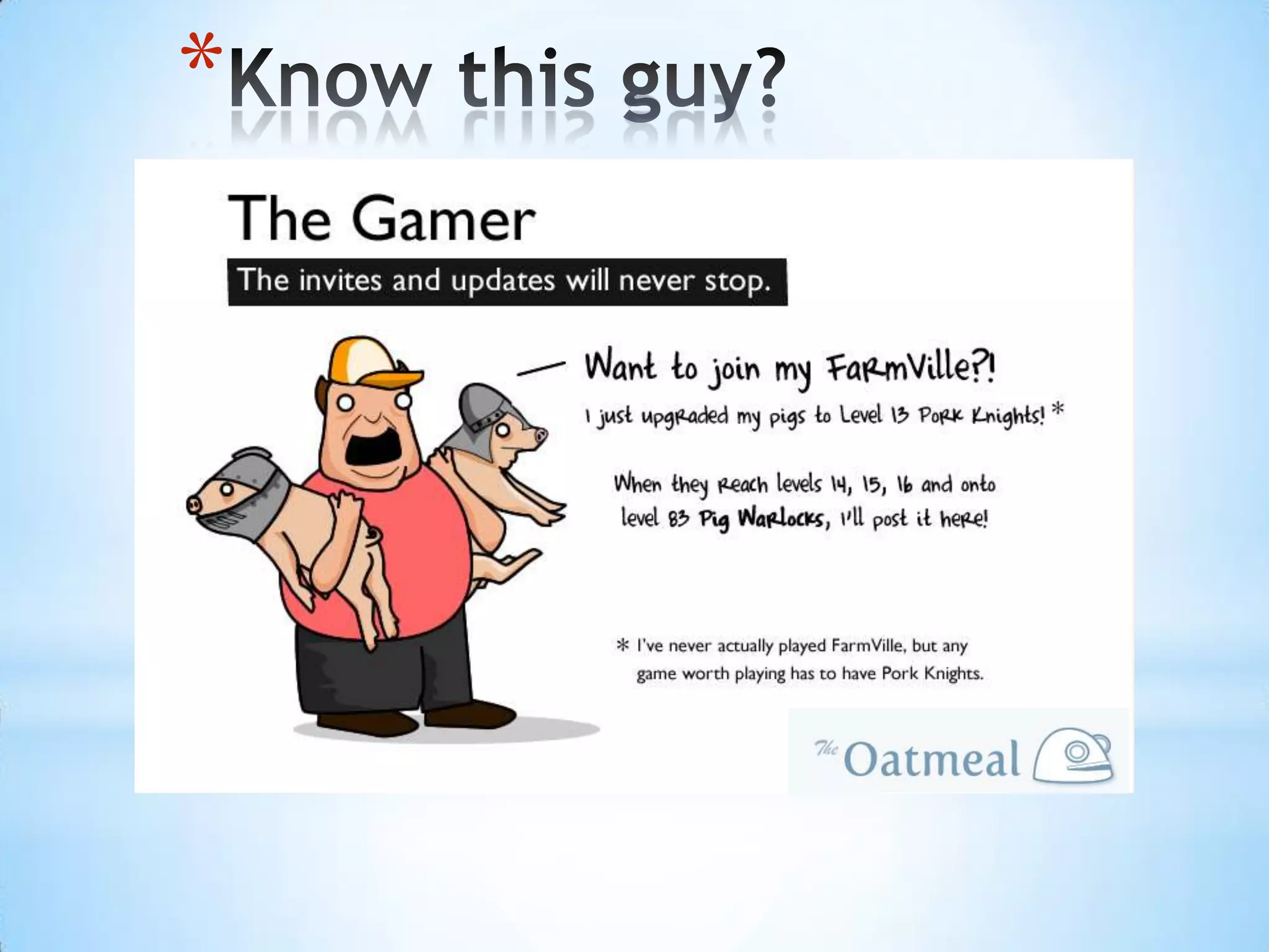 ... 500 friends?Agenda The Facebook effect