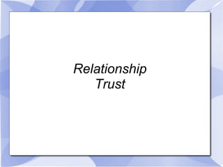 Relationship Trust Alignment 