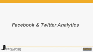 #FXofKC#FXofKC
Facebook & Twitter Analytics
 